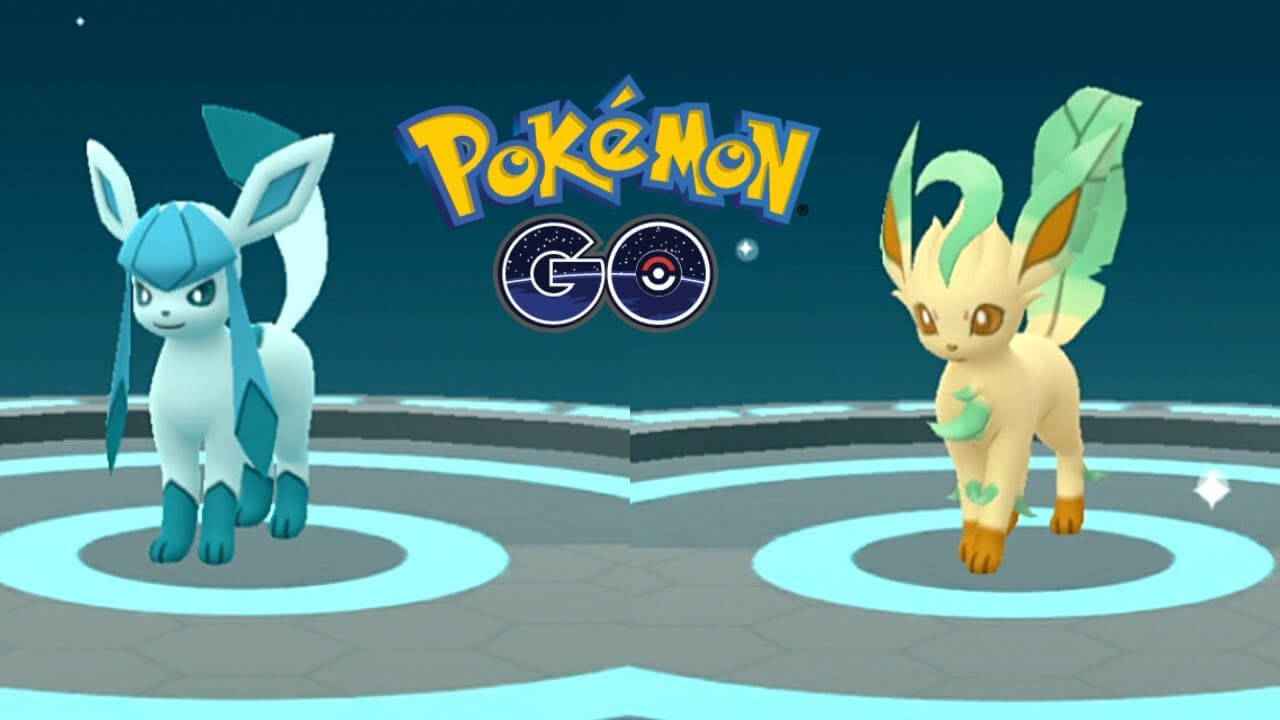 Pokemon Go Leafeon And Glaceon Evolution Name Trick