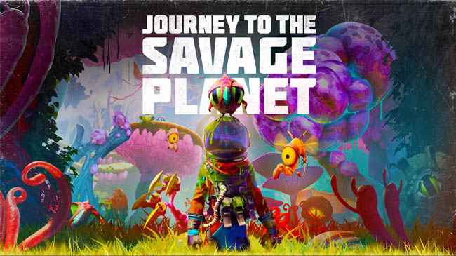 Journey To The Savage Planet