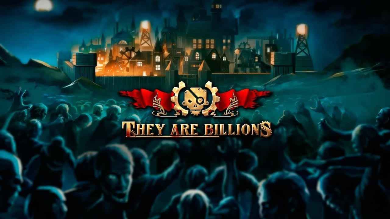 They Are Billions