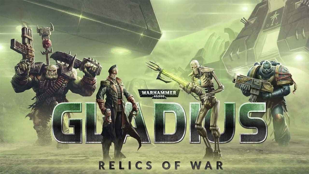 Warhammer 40,000: Gladius - Relics of War