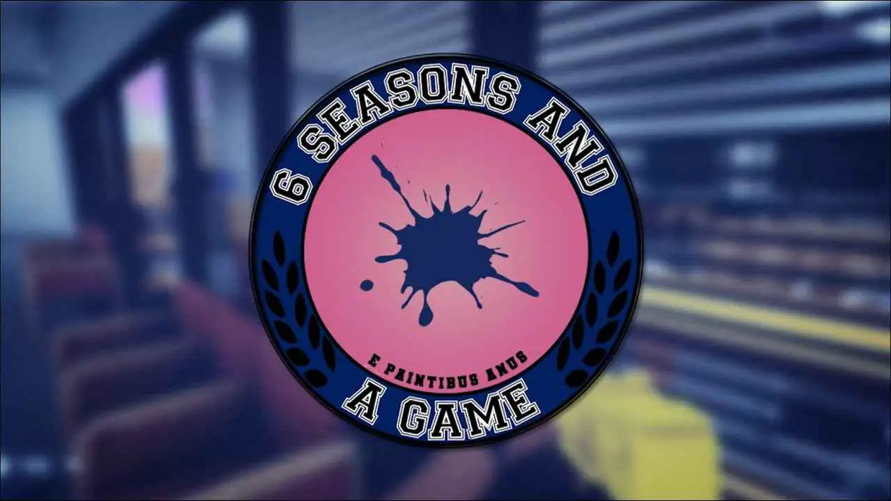 6 Seasons and a Game
