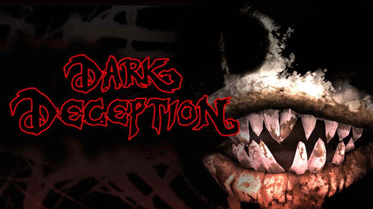 Dark Deception