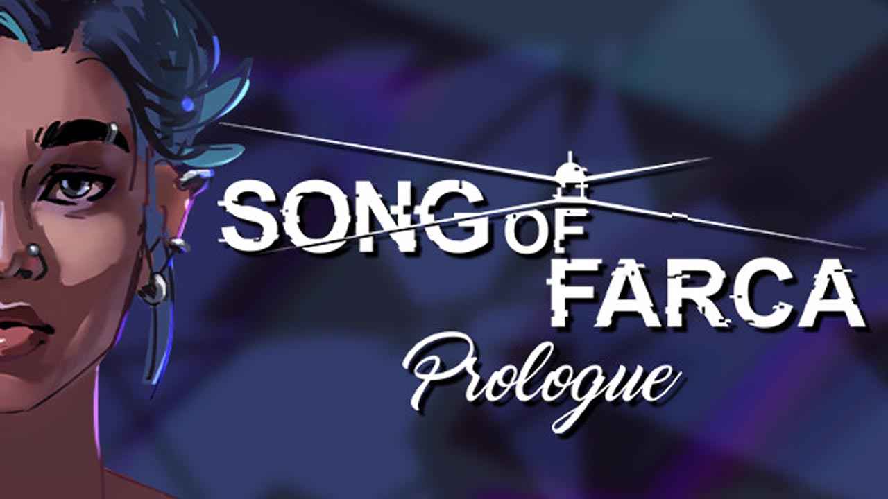 Song of Farca: Prolog