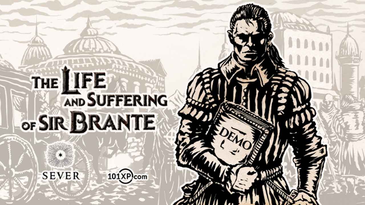 The Life and Suffering of Sir Brante