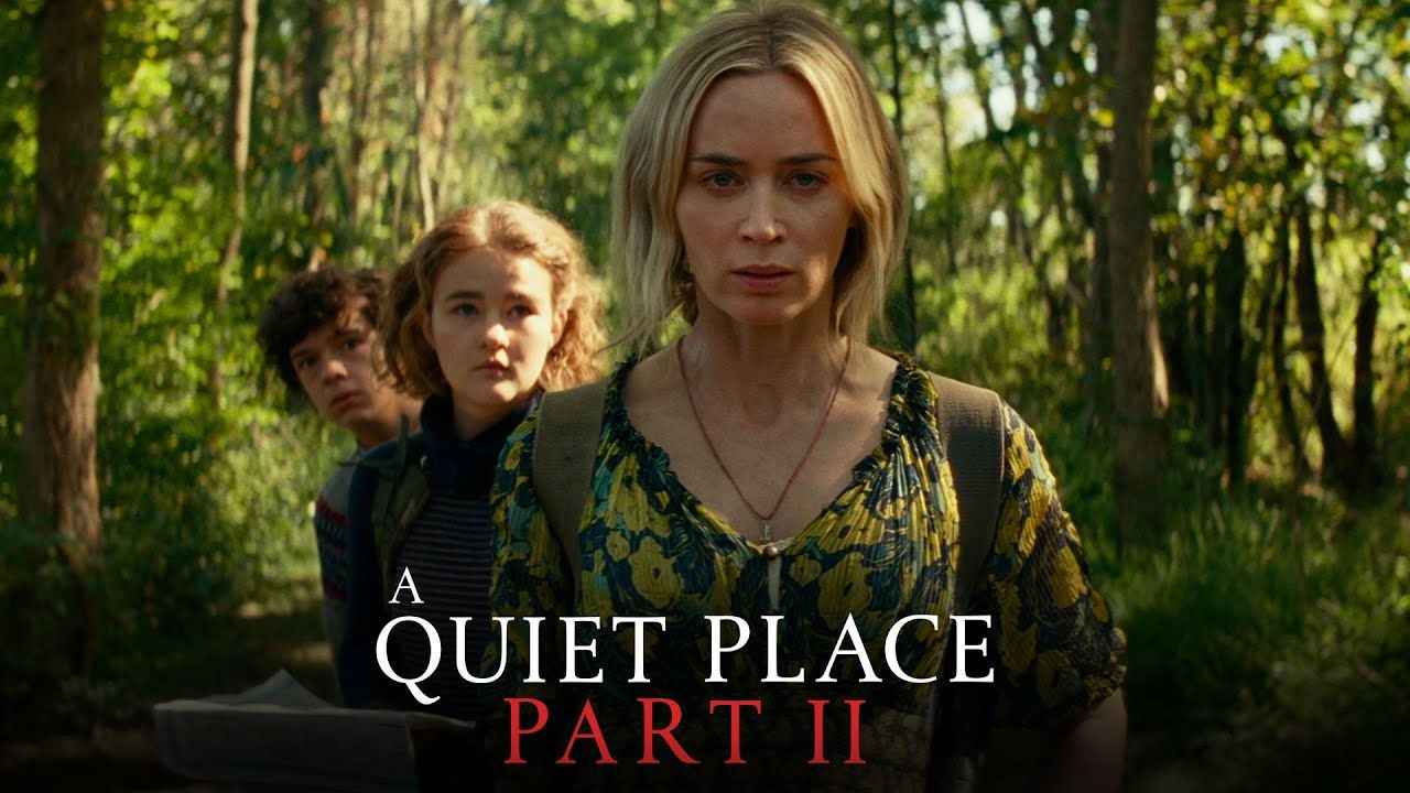 A Quiet Place Part II