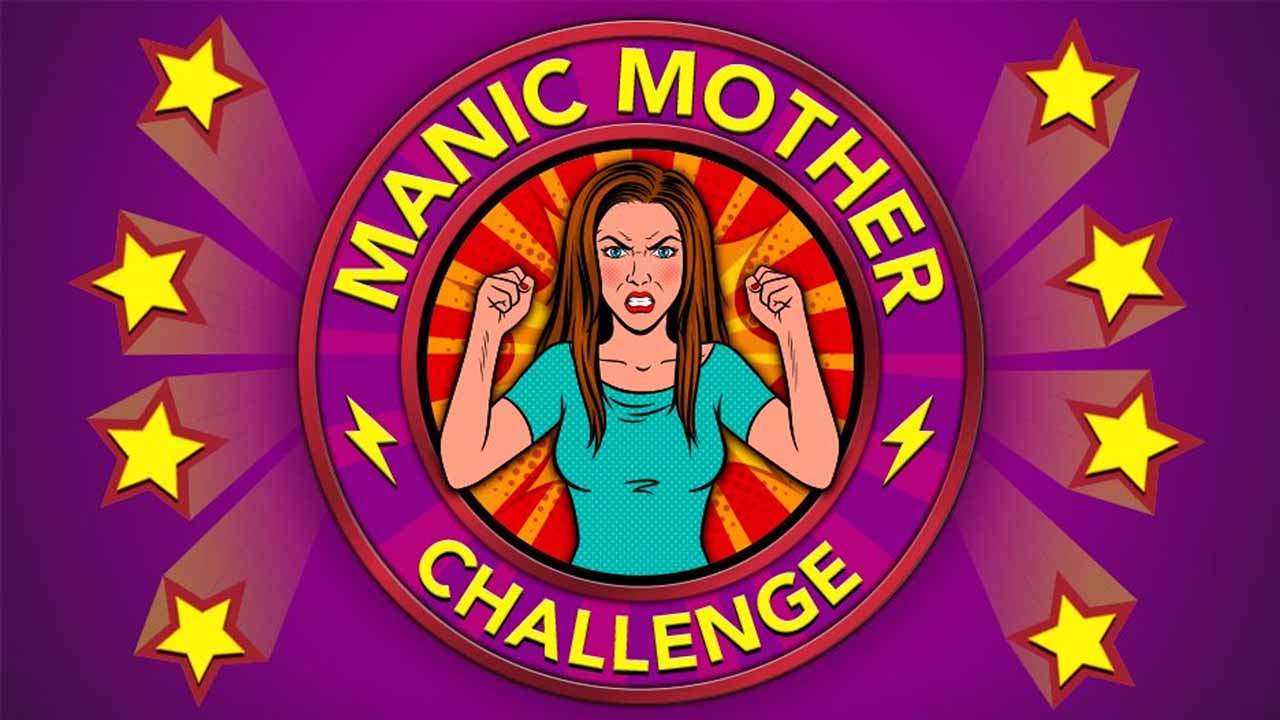 Bitlife Manic Mother Challenge