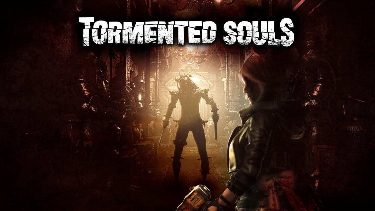 Tormented Souls