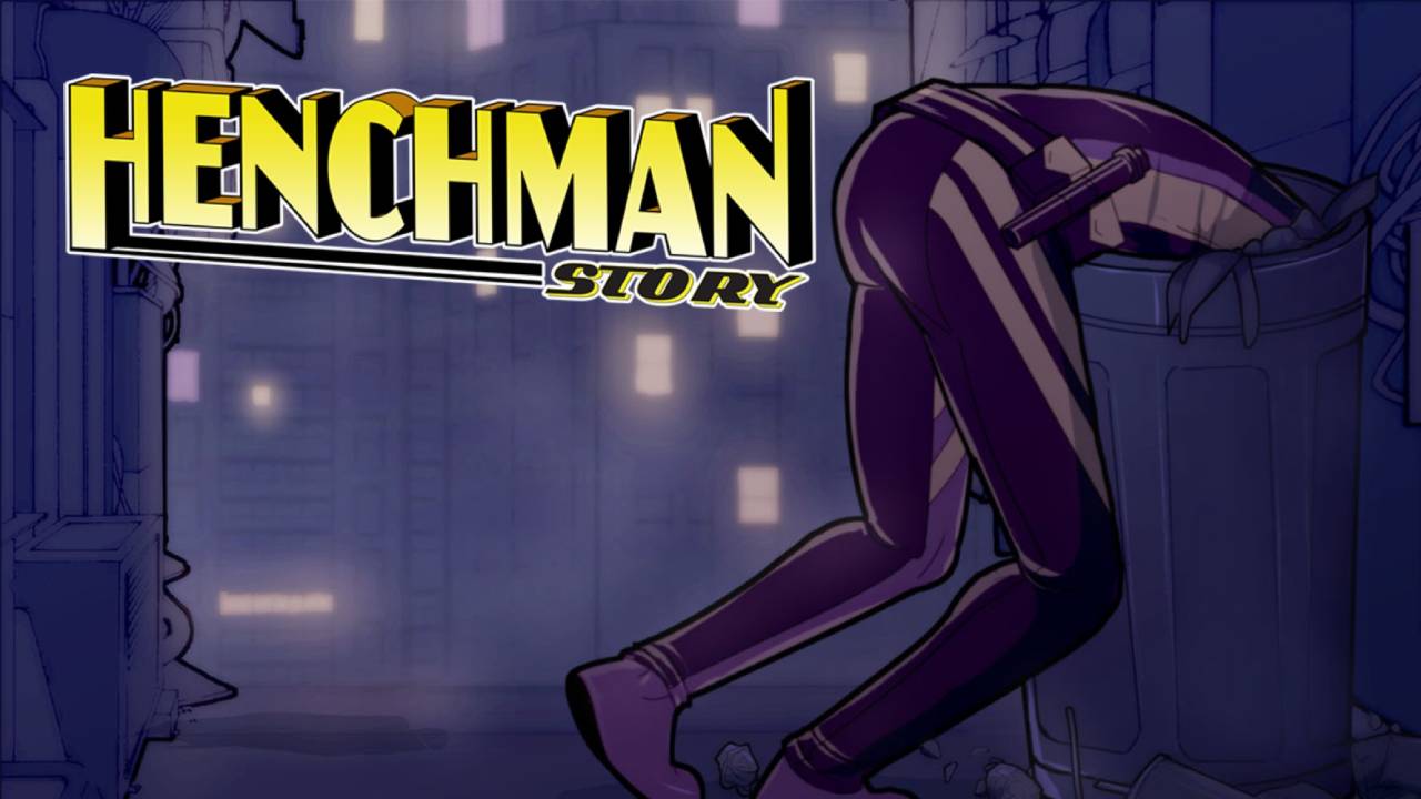 Henchman Story