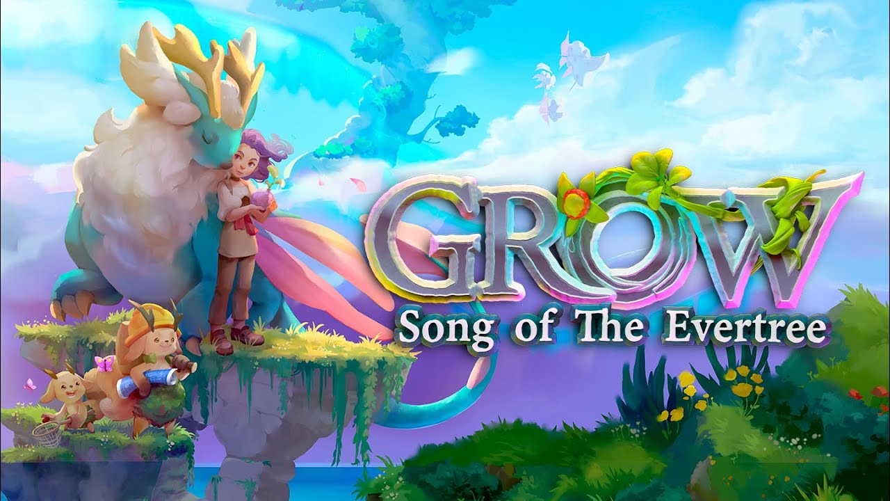 Grow: Song of the Evertree