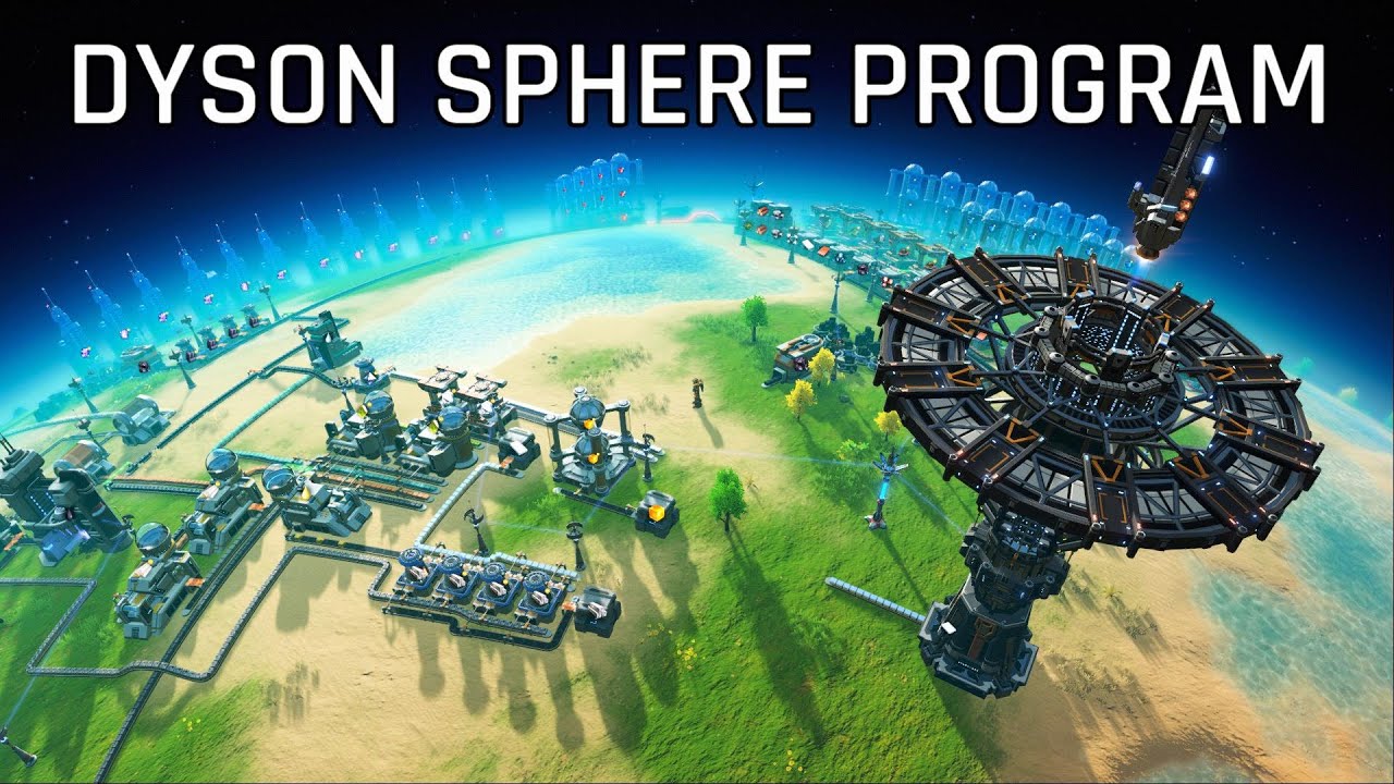 Dyson Sphere Program