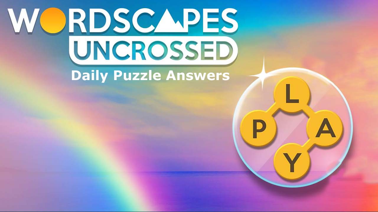 Wordscapes Uncrossed