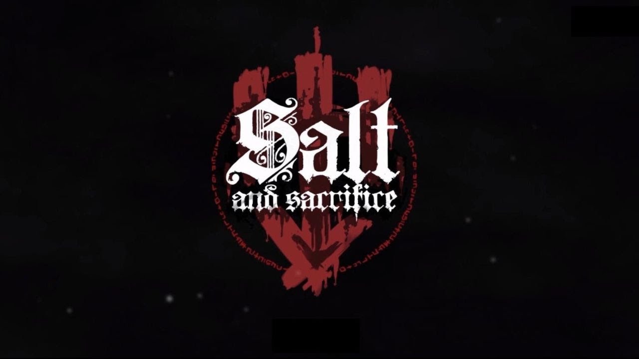 Salt and Sacrifice